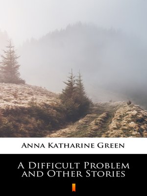 cover image of A Difficult Problem and Other Stories